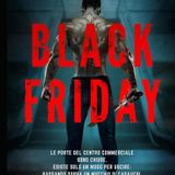 Speciale 43: Black Friday e altri survival game
