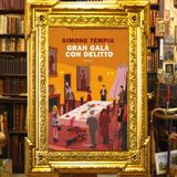 Simone Tempia: "Gran galà con delitto"