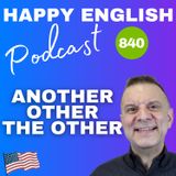 840 - Another, The Other, Other