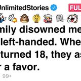 My parents disowned me for being left-handed. Now they demand for my sister_s college. [FULL STORY](MP3_70K)
