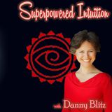 Superpowered Intuition with Danny Blitz