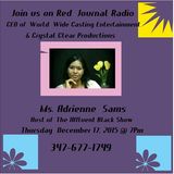 Red JOURNAL RADIO PRESENTS: MS. ADRIENNE SAMS