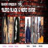 Mars/Venus: Blerd Black and Nerdy Part 1 Episode 81