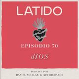 Latido Podcast - Episodio 70 - dIOS