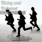 Dialog med Universet EP051 - Bevar roen i en travl verden.