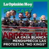 La Casa Blanca menosprecia a las multitudinarias protestas “No Kings”.