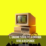 L'Unione Sovietica chiama, Ivrea risponde