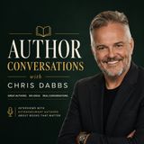 Introducing Author Conversations with Chris Dabbs