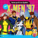 EP 393 - X-Men '97