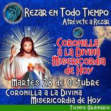  🔴 Coronilla a la Divina Misericordia de Hoy, Martes 28 de Octubre 2025. 🙏        #coronillaaladivinamisericordia 