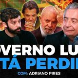 O GOVERNO LULA NÃO TEM PLANOS PARA O BRASIL - A VISÃO DE ADRIANO PIRES _ Os Economistas 174