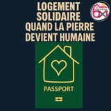 Logement solidaire : quand la pierre devient humaine.
