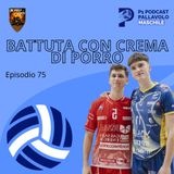 Episodio 75 M - Battuta con crema di Porro
