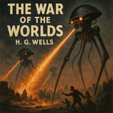 The War of the Worlds by H. G. Wells