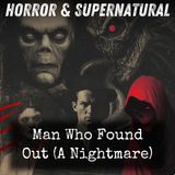 06 - Man Who Found Out (A Nightmare) by Algernon Blackwood