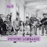 Episodio 9 - Da Bergamo alle Americhe
