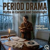 Period Drama - Dirt Under the Nails of Empire