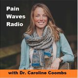 The Connection Between Nutrition and Pain with Dr. Caroline Coombs