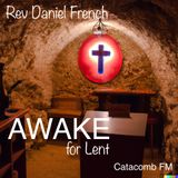 Awake for Lent - Introduction