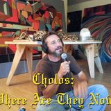 Ep 12 - Cholos Where Are They Now? - Heaven Juan Carlos Munoz