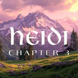 Heidi Chapter 3 - A Peaceful Day in the Mountains with the Goats