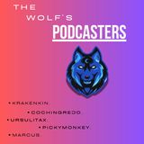 3-EPISODIO - THE WOLF`S PODCAST