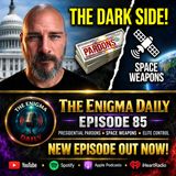 The Dark Side of Presidential Pardons: Space Weapons & Elite Control!