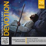 MGD: Finding Rest in God's Eternal Purpose