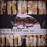 WE'VE NEVER BEEN THE PROBLEM (Frank und Gus 6.13.25)