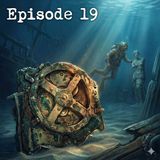 Episode 19: The 2,000-Year-Old Machine That Shouldn't Exist