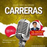 No estudies Ingeniería industrial en la IBERO si eres así...|| Decidiendo un Futuro Hugo Montalban #7