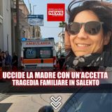 21enne Uccide La Madre Con Un’Accetta: Tragedia Familiare in Salento!
