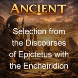 Selection from the Discourses of Epictetus with the Encheiridion - Epictetus