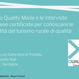 Intervista a Treballu Rural Community Hub - Azienda certificata Quality Made #traveldifferent