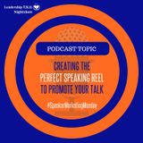Marketing - Creating the Perfect Speaking Reel to Promote Your Talk | Lakeisha McKnight