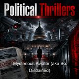 Mysterious Aviator aka So Disdained - Nevil Shute