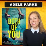 ADELE PARKS: Both of You on The Writing Community Chat Show.