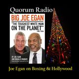 Quorum Radio: Joe Egan Talks Boxing, Life & Hollywood Acting 03-03-23