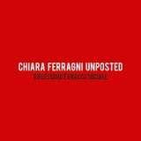 Chiara Ferragni Unposted - Cosa ne penso?