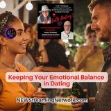 Keeping Your Emotional Balance  in Dating