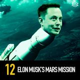 12 - Elon Musk's Mars Mission