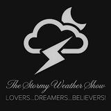 Stormy Weather Show; Episode 2 - "Don't Reach Out To Him"