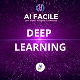 Deep Learning | AI Facile con Mario Alberto Catarozzo