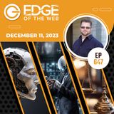 647 | News from the EDGE | Week of 12.14.2023
