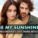 Be My Sunshine (Ada Masalı): la nuova soap turca!