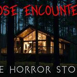 3 Disturbing Close Encounters Horror Stories _ Alone at Night