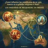 Urantia D094 | La Influencia Oculta de Melquisedek en las Religiones Orientales
