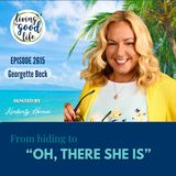 2615 Community, Confidence and the Courage to Be Seen with Georgette Beck