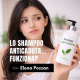 Lo shampoo anticaduta funziona davvero?