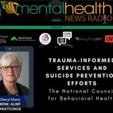 Trauma-Informed Services and Suicide Prevention Efforts with Cheryl Sharp